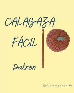 Patrón de Calabaza Fácil: Tutorial Paso a Paso para Móc Len con Hilo Drops Paris y Aguja de 3mm