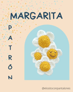 Patrón de Margarita Móc Len: Hướng dẫn chi tiết cách móc hoa cúc vàng trắng dễ thương