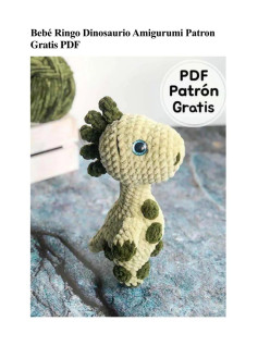 Patrón Gratis Amigurumi Dinosaurio Bebé Ringo PDF