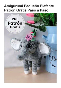 Patrón Gratis Elefante Amigurumi Paso a Paso