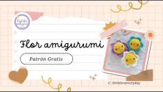 Patrón gratis Flor amigurumi: Guía paso a paso para hacer flores sonrientes de crochet con materiales simples