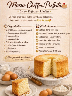 Receita de Massa Chiffon Perfeita: Leve, Fofinha e Úmida para Bolos Recheados