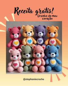 Receita Ursinho do Meu Coração - Amigurumi Colorido