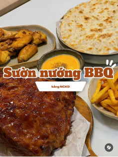 Sườn nướng BBQ tảng bằng NCKD siêu ngon kèm cánh gà mật ong và sốt phô mai