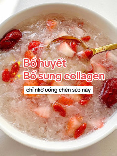 Súp nấm tuyết dâu tây, táo đỏ, hạt sen và kỷ tử bổ huyết, bổ sung collagen giúp da hồng hào