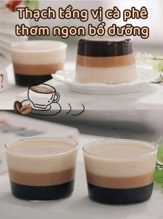 Thạch cà phê nhiều tầng thơm ngon bổ dưỡng, công thức làm thạch rau câu không đường tại nhà