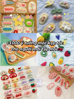 Tổng hợp chart móc kẹp tóc hình trái cây, hoa và gấu dễ thương cho người mới