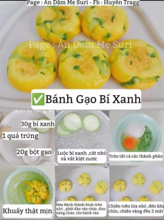 Tổng hợp công thức làm bánh gạo cho bé: bí xanh, chuối, táo đỏ khô, táo và trứng