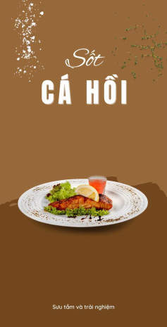 Tổng hợp công thức sốt cá hồi: Sốt xì dầu, chanh dây, cam và bơ tỏi