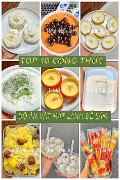 Top 10 công thức đồ ăn vặt mát lạnh dễ làm: Thạch matcha, Panna cotta cam, thạch sữa dừa