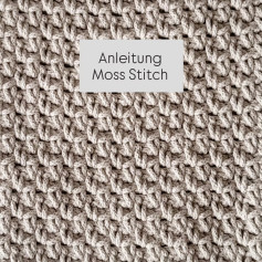 Anleitung Moss Stitch: Anleitung zum Häkeln des Moosstich-Musters