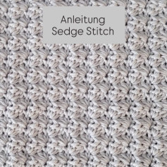 Anleitung Sedge Stitch: Häkelanleitung für ein leichtes Deckenmuster