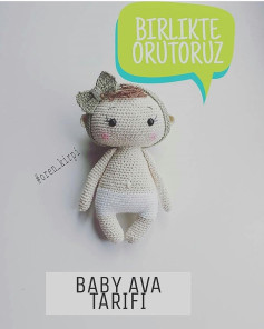 Baby Ava Tarifi - Amigurumi Bebek Örgü Dersleri ve Şemaları