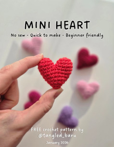 Free Mini Heart Crochet Pattern - No Sew Beginner Tutorial by Tangled Baru