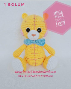 Minik Ayıcık Çeviri Tarifi - Gấu bông màu vàng với nơ xanh