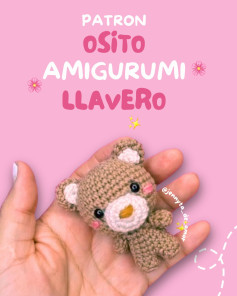 Patrón Gratis Osito Llavero Amigurumi - Tutorial Paso a Paso