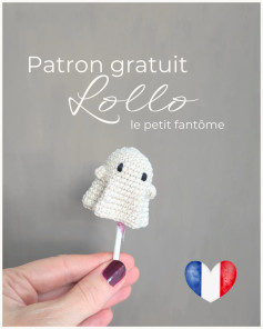 Patron gratuit Lollo le petit fantôme - Tutoriel crochet amigurumi Halloween