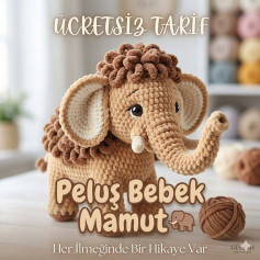 Peluş Bebek Mamut Ücretsiz Amigurumi Tarifi - Adım Adım Örgü Şeması