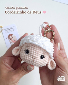 Receita Grátis Cordeirinho de Deus: Amigurumi Chaveiro e Tags para Imprimir