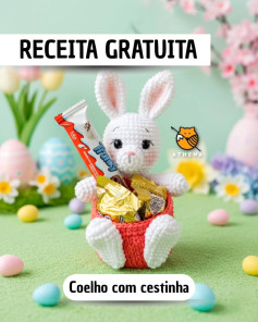 Receita Gratuita: Coelinho Amigurumi com Cestinha para Páscoa
