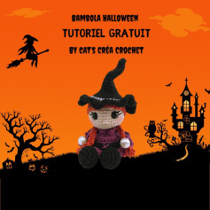 Tutoriel gratuit : Bambola Sorcière d'Halloween (Amigurumi)