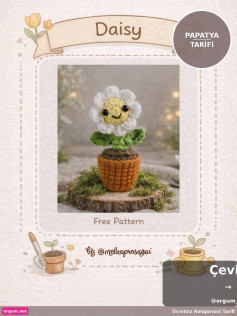 Ücretsiz Papatya Amigurumi Tarifi - Şirin Çiçek Örgü Modeli