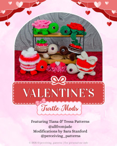 Valentine's Day Crochet Turtle Mods: Rose, Strawberry & Candy Box Patterns for Amigurumi Tiana and Tessa